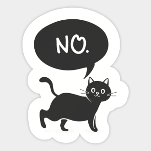 Cat Says No Sticker